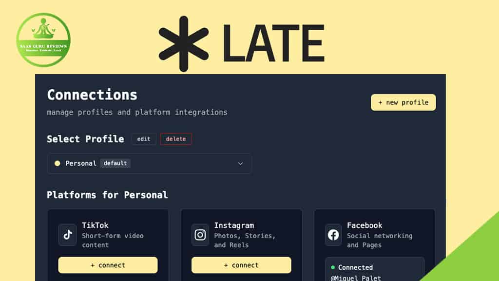 Screenshot of the LATE platform’s Connections page showing options to manage profiles, connect to TikTok, Instagram, and Facebook accounts for seamless planning posts and boosting your social media strategy.