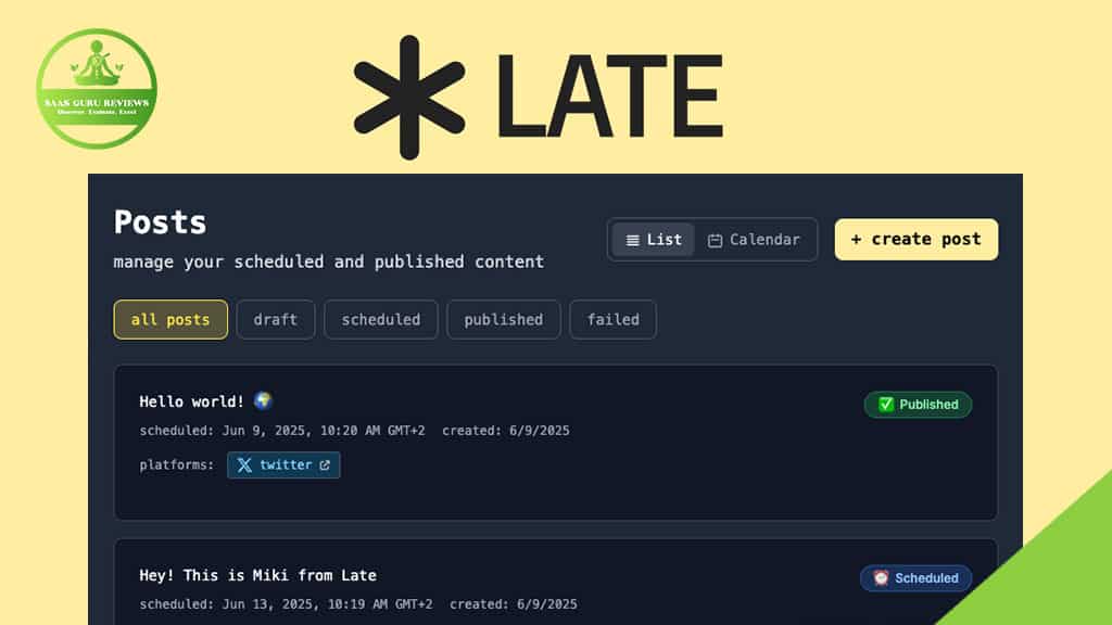 Screenshot of the "LATE" content scheduling platform displaying a dashboard for planning posts on Twitter, complete with publication status indicators to support your social media strategy.
