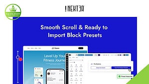 A website interface for Nexter Extension showcases features like smooth scrolling and importing block presets in WordPress, with screen previews and a green "Preset Imported" notification.