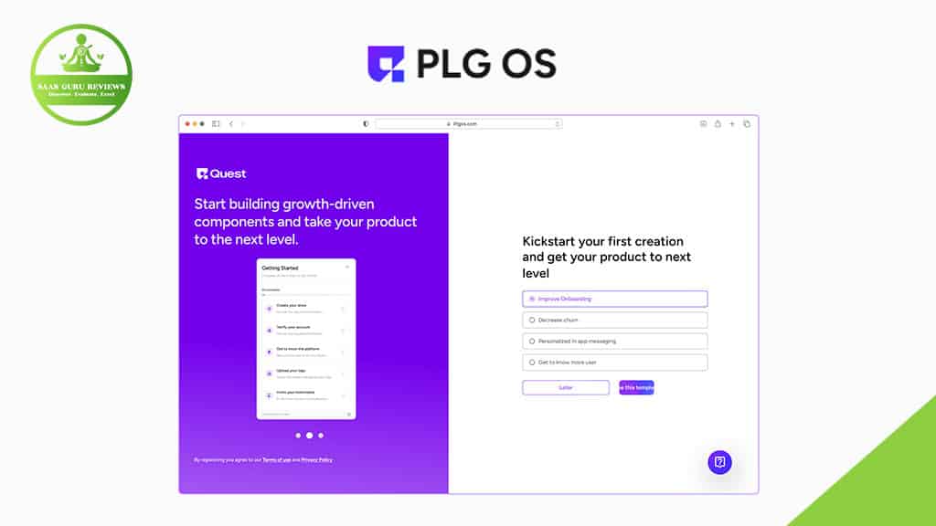 Screenshot of the PLG OS website showing a purple and white interface with options to build growth-driven components and kickstart product creation for Product-Led Growth in 2025. SaaS Guru Reviews badge is in the upper left corner.