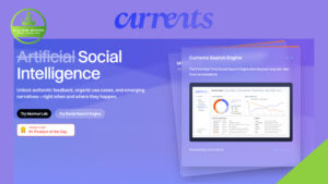 Screenshot of a website for Currents, a social intelligence search engine, highlighting features like authentic feedback and displaying a dashboard interface. A badge shows "#1 Product of the Day.