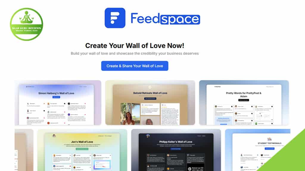 Screenshot of the Feedspace website homepage, displaying a call-to-action to create a "Wall of Love" and showcasing testimonial collection through both video testimonials and text testimonials.