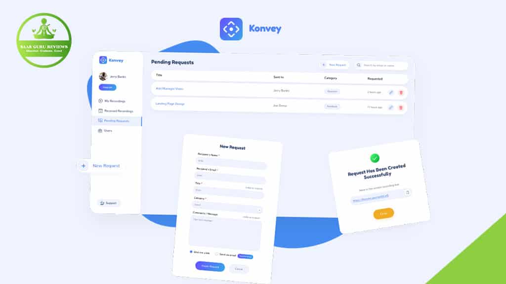 Screenshot of the Konvey dashboard showing pending requests, a form to submit a new request, and a confirmation message—highlighting seamless communication and easy management of personalized video messages.