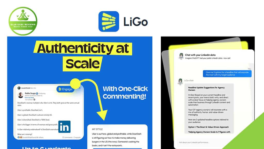 Promotional graphic for LIGO, showcasing features like "Authenticity at Scale" and "One-Click commenting," plus interface examples, the SaaS Guru Reviews logo, and how its AI LinkedIn Post Generator boosts your LinkedIn presence.