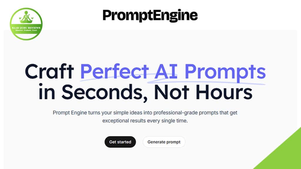 Screenshot of the PromptEngine homepage showcasing the headline "Craft Perfect AI Prompts in Seconds, Not Hours," with prompt tool buttons labeled "Get started" and "Generate prompt.