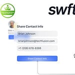 A digital business card interface from SWFT Connect displays Brian Johnson's contact details, including email and phone number, with options to share business card info and view contacts.