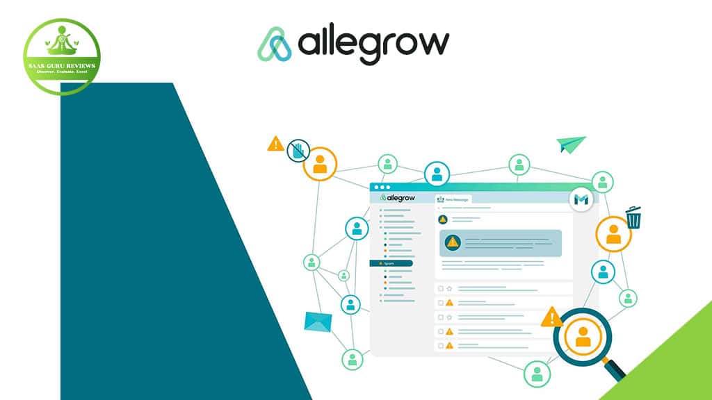 Screenshot of the Allegrow platform interface with connected user icons and alert symbols, highlighting B2B email deliverability and network features. SaaS Guru Reviews logo appears in the top left corner.