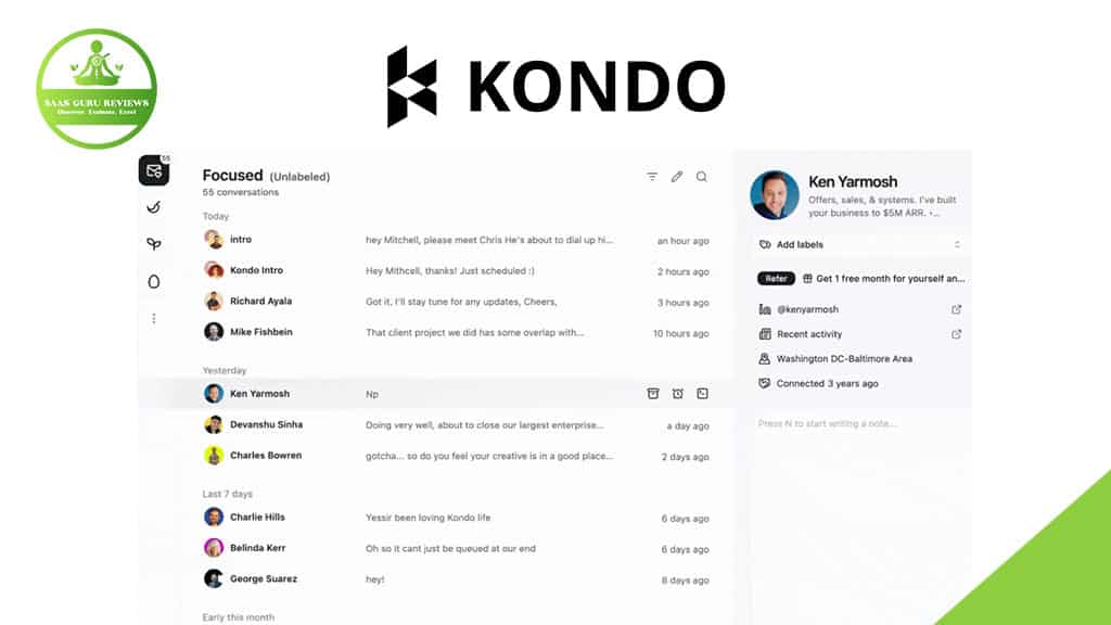 Screenshot of the Kondo app interface featuring user conversations, contacts list, and a profile summary for Ken Yarmosh, highlighting its LinkedIn Inbox Management capabilities alongside the Kondo logo and SaaS Guru Reviews badge.
