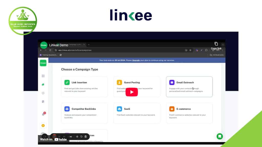 Screenshot of the Linkee Demo interface showing options to choose a campaign type, including Email Outreach, Link Insertion, Guest Posting, Competitive Backlinks—ideal for boosting your SEO strategy with AI-powered backlink automation for SaaS and E-commerce.